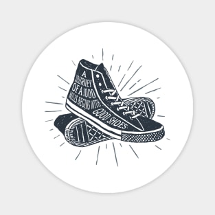 A Journey with a 1000 Miles Begins with Good Shoes, Black Design Magnet